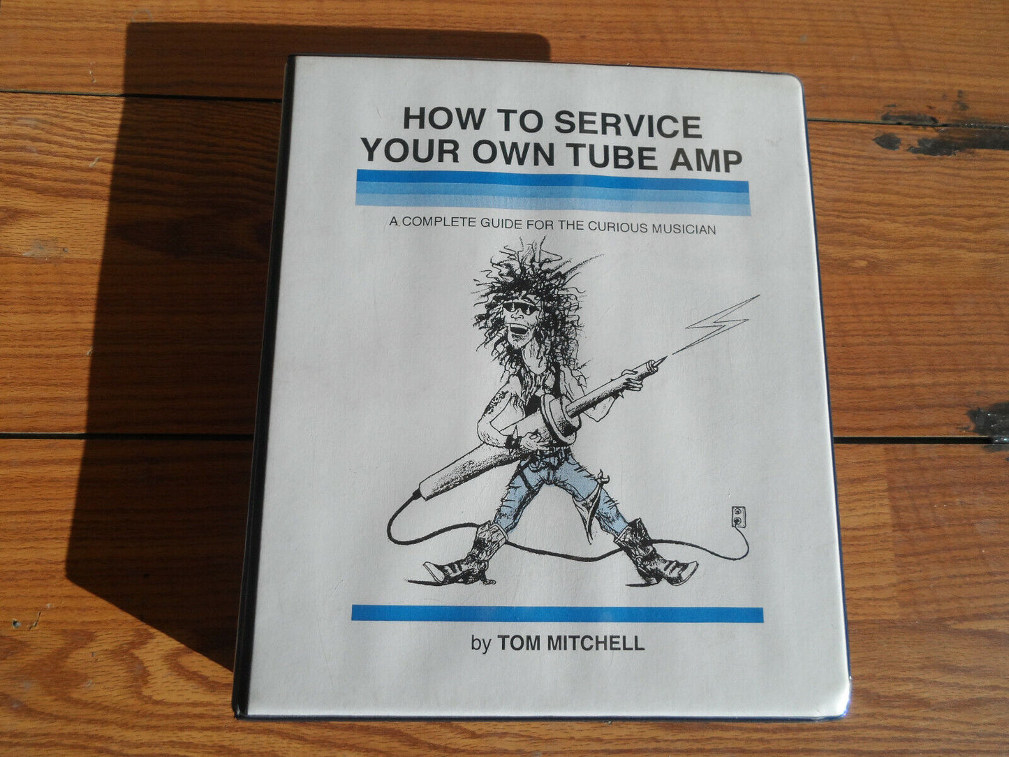How To Service Your Own Tube Amp Tom Mitchell Not A Copy 1991 Revised
